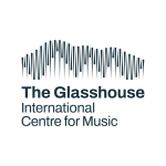 The Glasshouse International Centre for Music